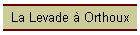 La Levade  Orthoux